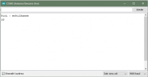 Arduino UNO ve Serial Komutları